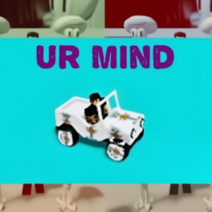 UR MIND(feat. JPRO, Brooskie, Tubbo & DripReport)