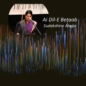 Ai Dil-E-Betaab (feat. Sri Maulik Zaveri)