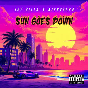 Sun Goes Down (Explicit)