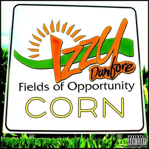 Fields of Opportunity: Corn (Explicit)