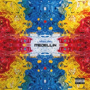 Medellin (Explicit)