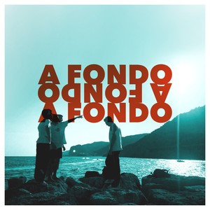 A Fondo (Explicit)