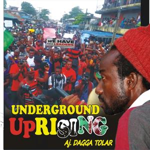 Underground Uprising