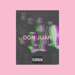 Don Juan (Explicit)