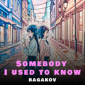 Somebody I used to know (Acoustic Cover)