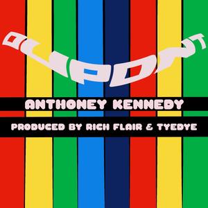 DUPONT (feat. Anthoney Kennedy) [Explicit]