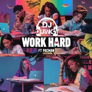 Work Hard (feat. Pacman) (Explicit)
