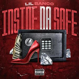 Inside Da Safe (Explicit)