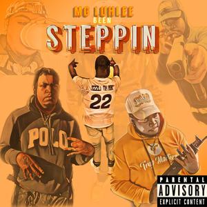 Been Steppin (Explicit)