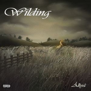 Wilding (Explicit)