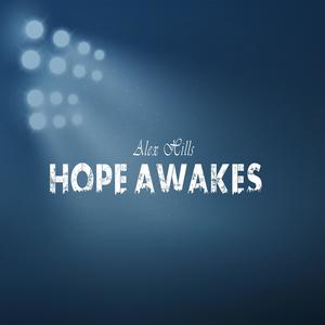 Hope Awakes