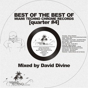 Best of The Best Quarter #4 (Mixed By David Divine)