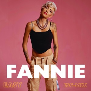 EASY - (ESC - Mix) [Explicit]