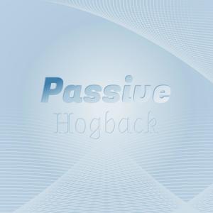 Passive Hogback