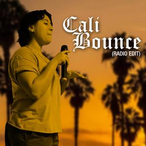 Cali Bounce (feat. Aria Labaria) [Radio Edit]