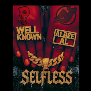 Selfless (feat. Albee AL) (Explicit)