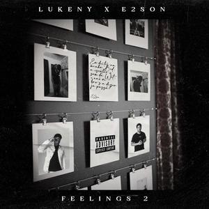 Feelings II (Explicit)