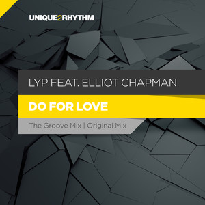 Do For Love (Original Mix)