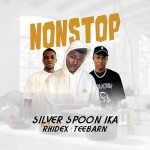 NonStop (feat. Rhidex & TeeBarn)