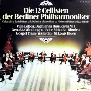 Die 12 Cellisten Der Berliner Philharmoniker（黑胶版）