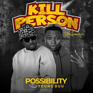 Kill Person (Rmx) (feat. Young Duu) [Explicit]