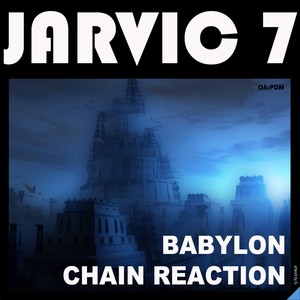 Babylon / Chain Reaction