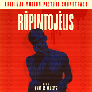 Rūpintojėlis Original Motion Picture Soundtrack (Original Motion Picture Soundtrack)