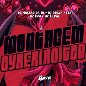 Montagem Cyberianitca (Explicit)
