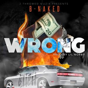 Wrong (Explicit)