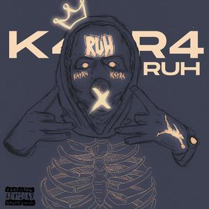 Ruh (Explicit)