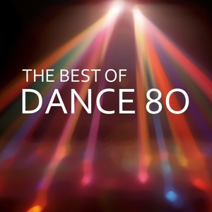 The Best of Dance 80