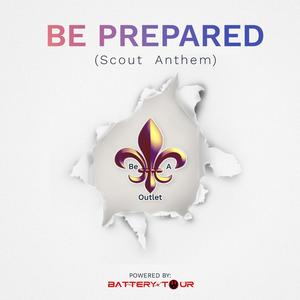 Be Prepared (scout anthem)