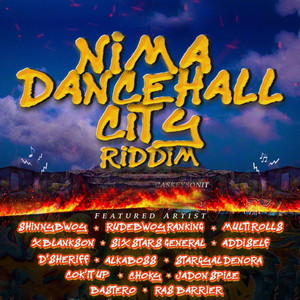 Nima Dancehall City Riddim (Explicit)