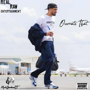 Overrate That (Explicit)