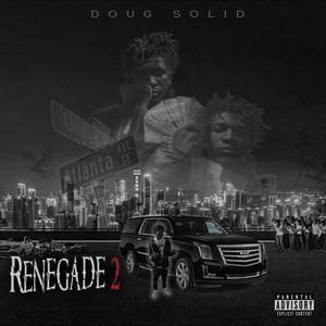 RENEGADE 2 (Explicit)