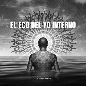 El eco del yo interno