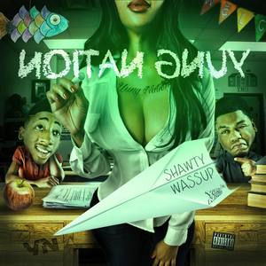 Shawty Wassup (Explicit)