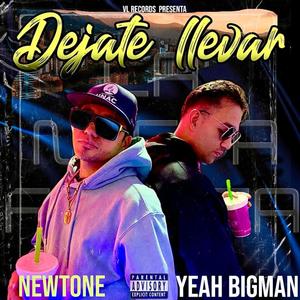 Dejate llevar (feat. Newtone)