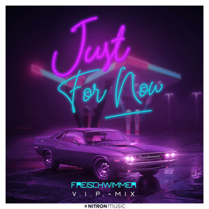 Just for now (Extended Mix)