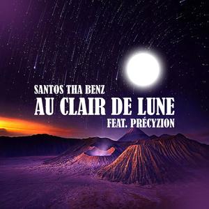 Au Clair De Lune (feat. Précyzion) [Explicit]