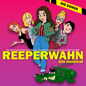 ReeperWahn (ein musical) [Explicit]