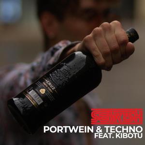 Portwein & Techno (feat. Kibotou) [Explicit]