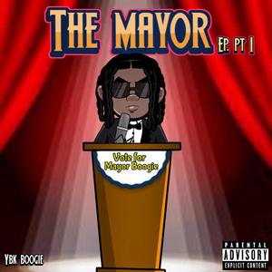 The Mayor ep (Explicit)