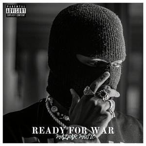 READY FOR WAR (Explicit)