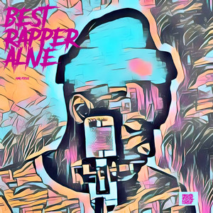 Best Rapper Alive (Deluxe Edition) [Explicit]