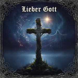 Lieber Gott (Explicit)