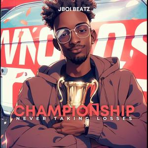 Championship (Explicit)