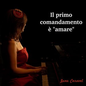 Il primo comandamento è "amare"