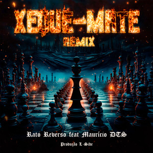 Xeque-Mate (Remix) [Explicit]