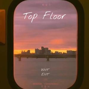 TOP FLOOR (Explicit)